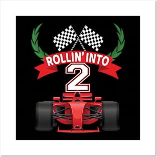 Rollin into 2 Years Old Racing Car Boys 2nd Birthday Party design Posters and Art